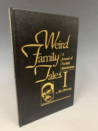 Item #101 Weird Family Tales I & II. Ken Wisman