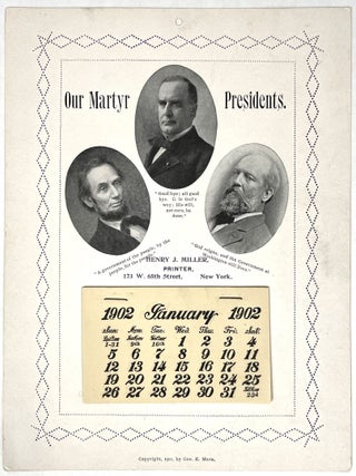 Item #1024 Our Martyr Presidents Calendar for 1922. US Presidents