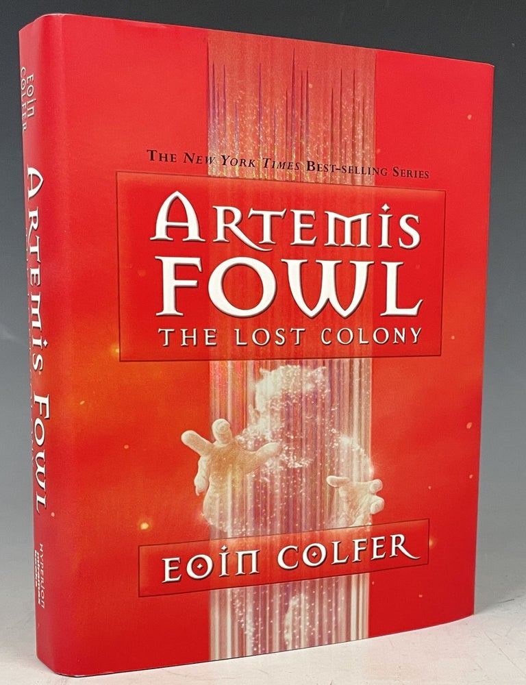 Item #1043 Artemis Fowl: The Lost Colony. Eoin Colfer.