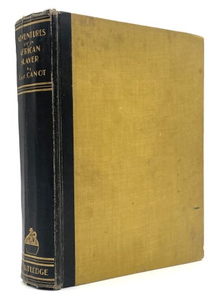 Item #1149 Adventures of an African Slaver. Captain Theodore Canot