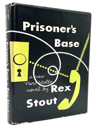 Item #1210 Prisoner's Base. Rex Stout