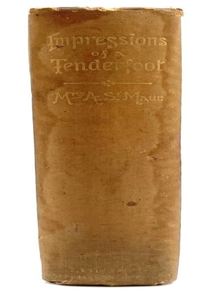 Impressions of a Tenderfoot