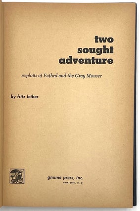 Two Sought Adventure