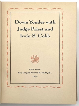 Down Yonder with Judge Priest and Irvin Cobb