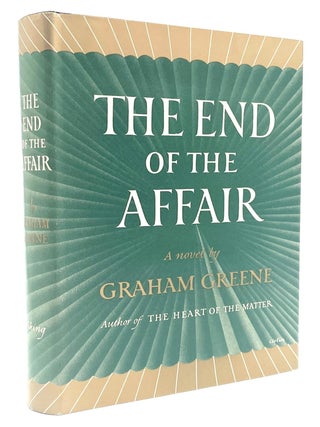 Item #1288 The End of the Affair. Graham Greene
