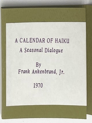 A Calendar of Haiku: A Seasonal Dialogue.