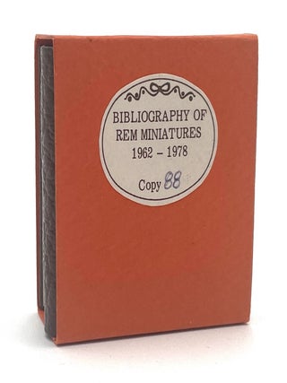 Bibliography of REM Miniatures, 1962-1978: Embellished with original illustrations, drawn for REM Miniatures.