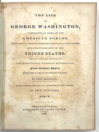 The Life of George Washington, in Two Volumes