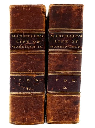 The Life of George Washington, in Two Volumes