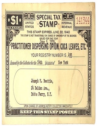 Item #1349 Opium Dispensing Special Tax Stamp, June 9, 1939. United States Internal Revenue Service