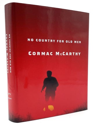 Item #1390 No Country for Old Man. Cormac McCarthy