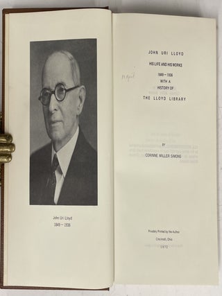 John Uri Lloyd: His Life and Works