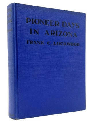 Pioneer Days in Arizona