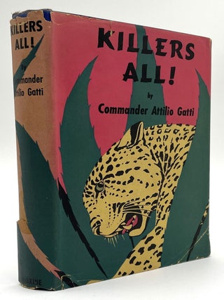 Item #1513 Killers All! Commander Attilio Gatti