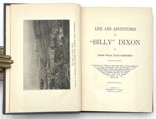 Life and Adventures of "Billy" Dixon of Adobe Walls, Texas Panhandle.