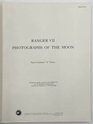 Ranger VII Photographs of the Moon, Pts. I-III