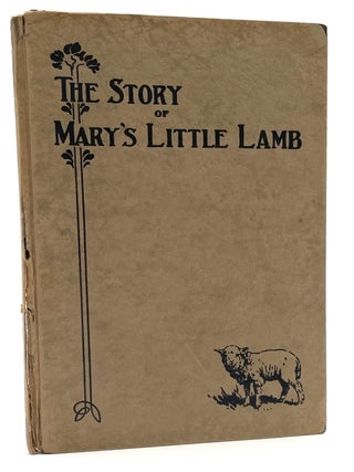 Item #1653 The Story of Mary and Her Little Lamb. Mary Sawyer