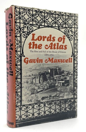 Item #1670 Lords of the Atlas. Larry McMurtry Collection, Gavin Maxwell