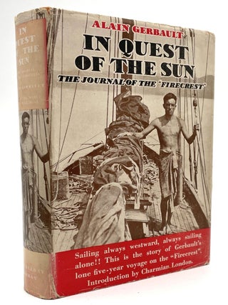 Item #1677 In Quest of the Sun. Larry McMurtry, lain Gerbault