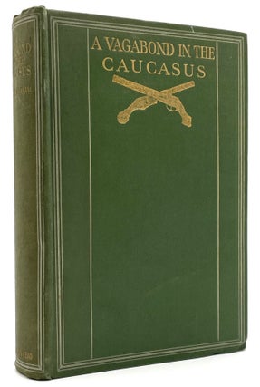 Item #1688 A Vagabond in the Caucasus. Larry McMurtry, Stephen Graham