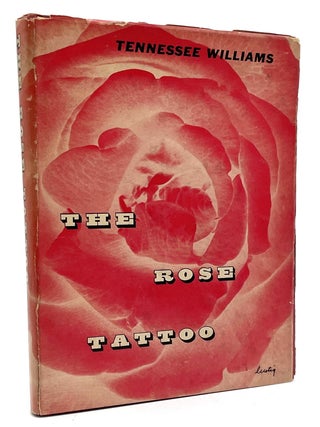 Item #1756 The Rose Tattoo. Tennessee Williams