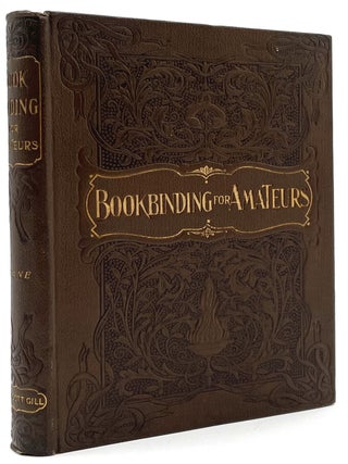 Item #1760 Bookbinding for Amateurs. J. E. Crane
