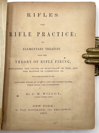 Rifles and Rifle Practice
