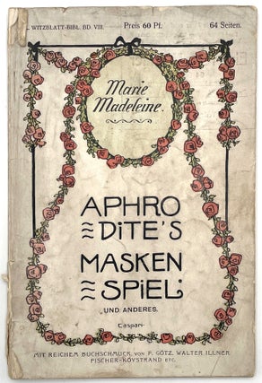 Item #1829 Aphrodite's Maskenspiel. Marie-Madeleine