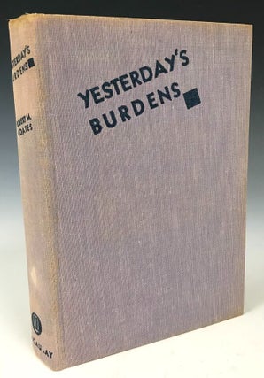 Yesterday’s Burdens