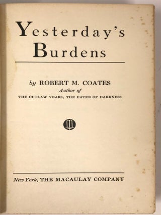 Yesterday’s Burdens