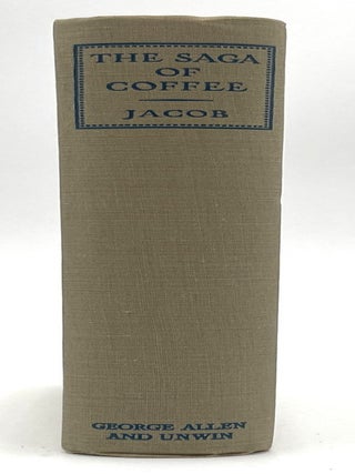 The Saga of Coffee