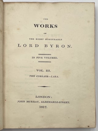 The Works of the Right Honourable Lord Byron, 5 Vols.
