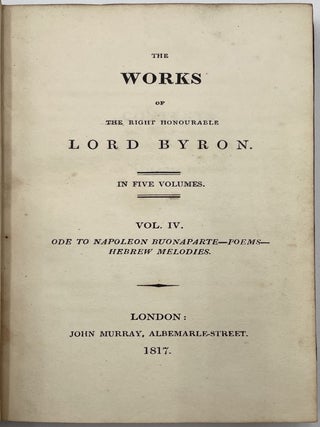 The Works of the Right Honourable Lord Byron, 5 Vols.
