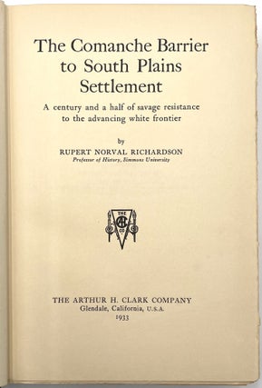 The Comanche Barrier to South Plains Settlement