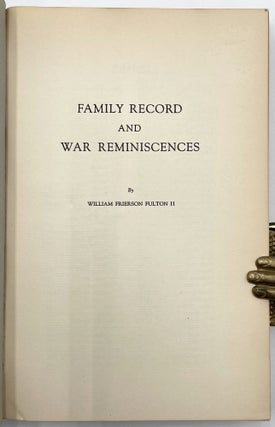 Family Record and War Reminiscences