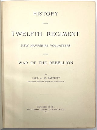 History of the Twelfth Regiment New Hampshire Volunteers
