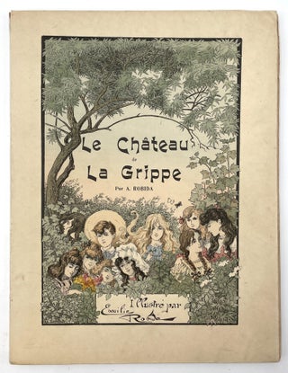 Item #1937 Le Château de la Grippe. Albert Robida