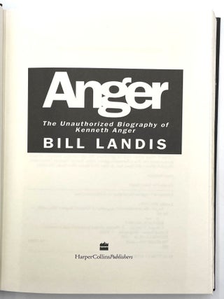 Anger: The Unauthorized Biography of Kenneth Anger