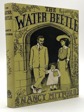 Item #1954 The Water Beetle. Larry McMurtry Collection, Nancy Mitford
