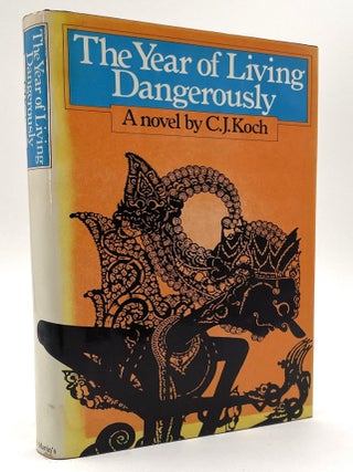 Item #1961 The Year of Living Dangerously. Larry McMurtry Collection, C. J. Koch