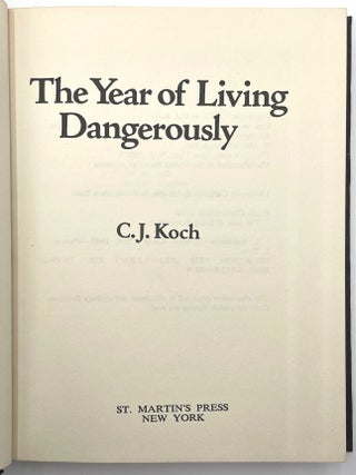 The Year of Living Dangerously