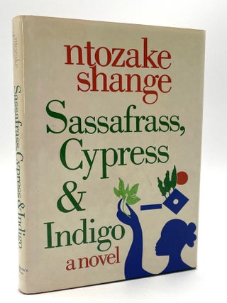 Item #1962 Sassafrass, Cypress & Indigo. Larry McMurtry Collection, Ntozake Shange