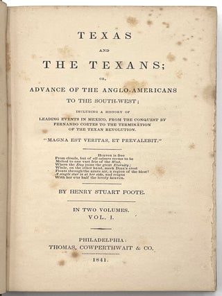 Texas and the Texans, in Two Volumes