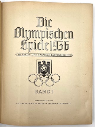 Die Olympischen Spiele 1936 in Berlin und Garmisch-Partenkirchen