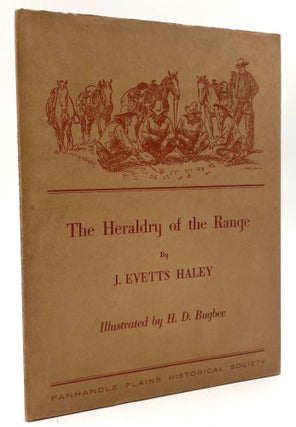 Item #2030 The Heraldry of the Range. J. Evetts Haley