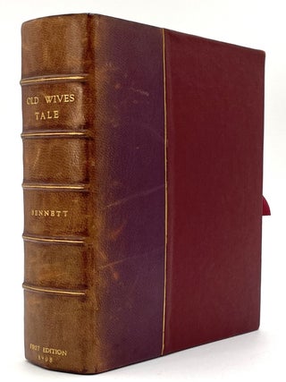 Item #2042 The Old Wives' Tale. Larry McMurtry Collection, Arnold Bennett