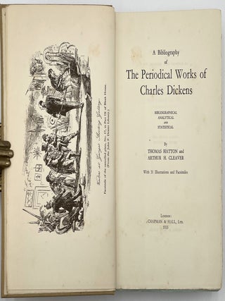 A Bibliography of the Periodical Works of Charles Dickens