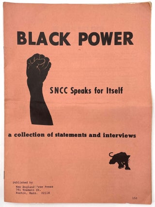 Item #2081 Black Power: SNCC Speaks for Itself. Student Nonviolent Coordinating Committee