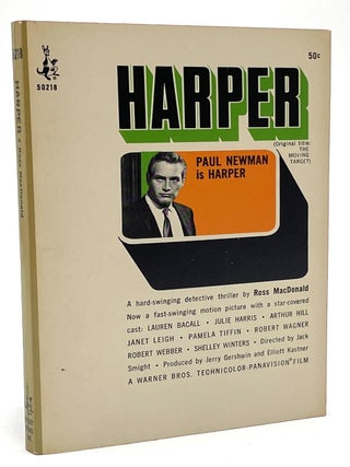 Item #2085 Harper (Original Title: The Moving Target). Willam Goldman Collection, Ross MacDonald