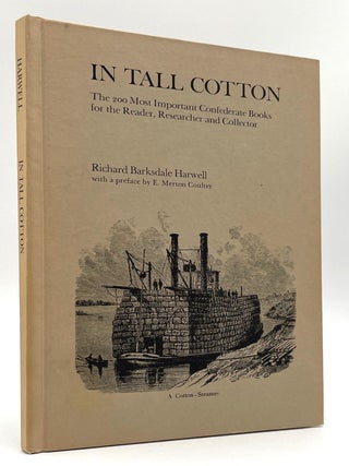 Item #2116 In Tall Cotton. Richard Barksdale Harwell
